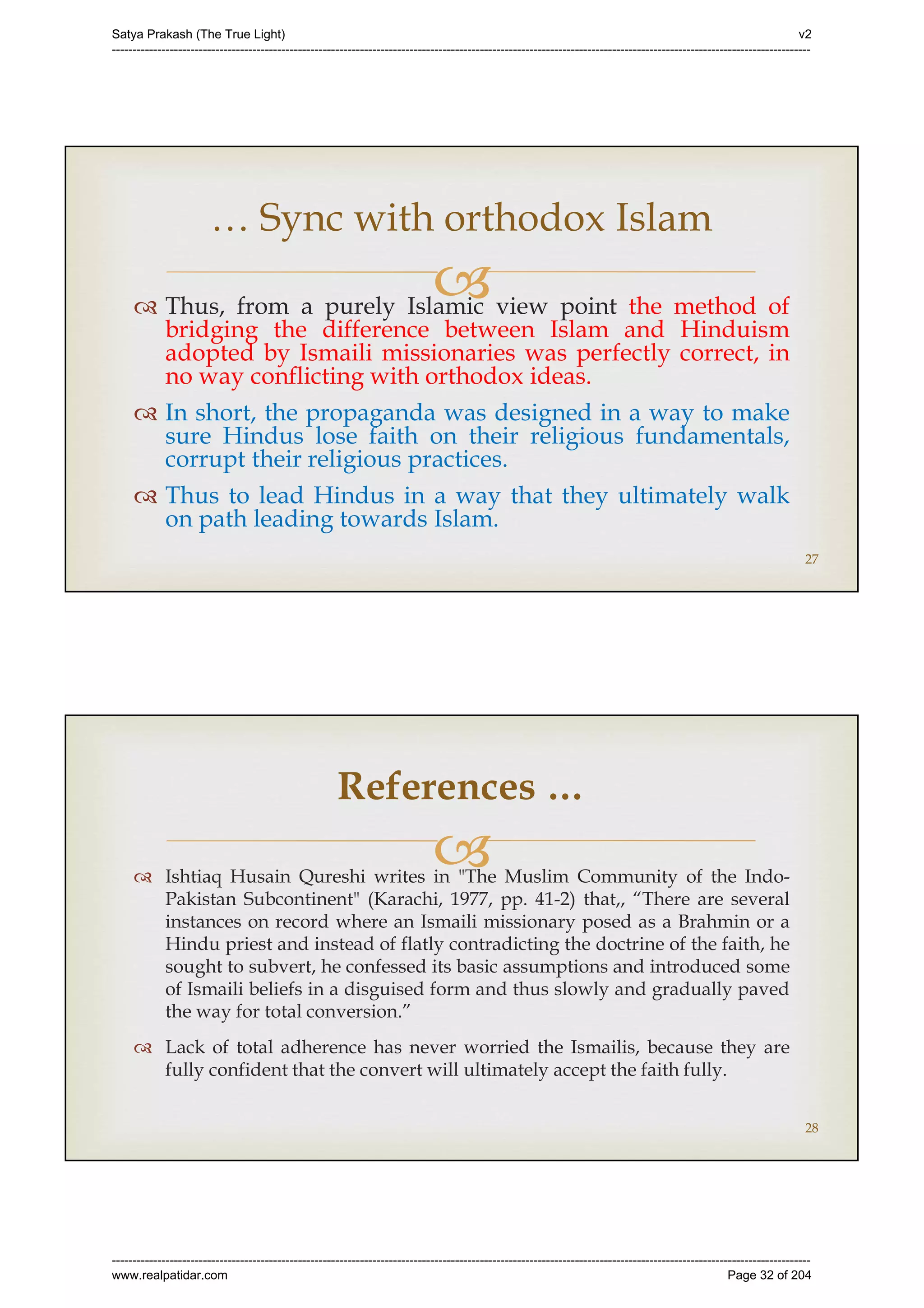 Series 40 -Satya Prakash - The True Light - History of Pirana Satpanth -in English