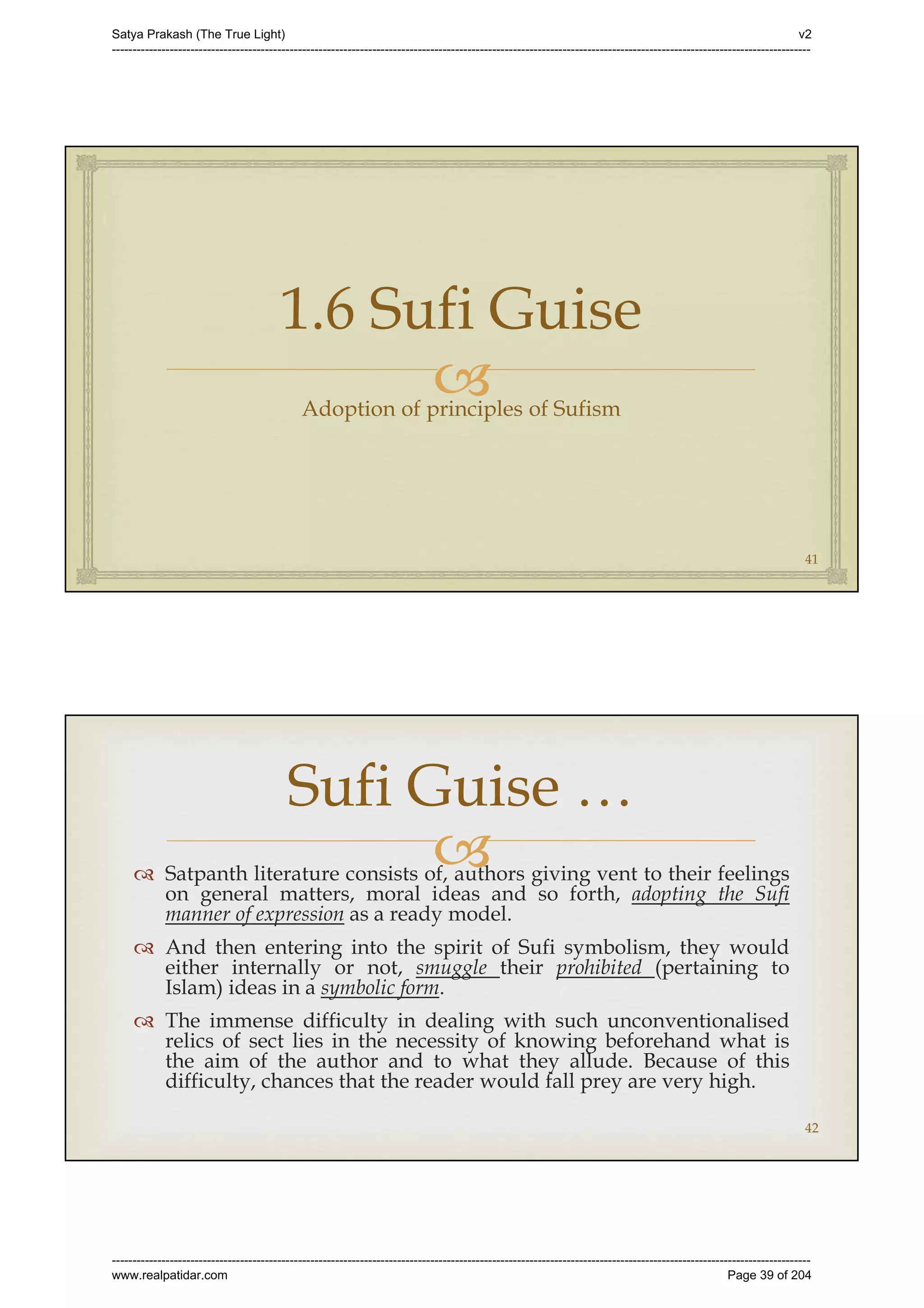 Series 40 -Satya Prakash - The True Light - History of Pirana Satpanth -in English