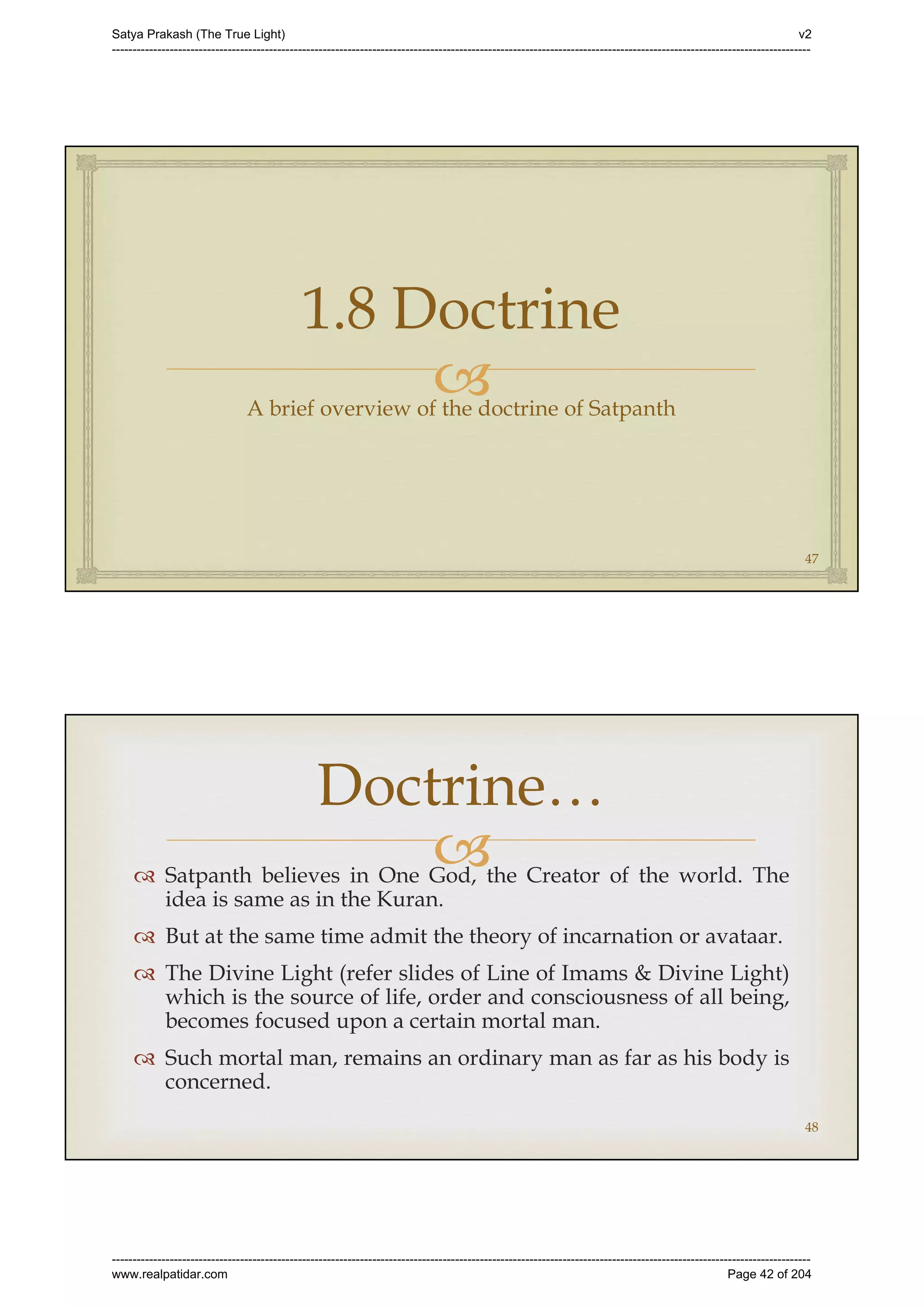 Series 40 -Satya Prakash - The True Light - History of Pirana Satpanth -in English