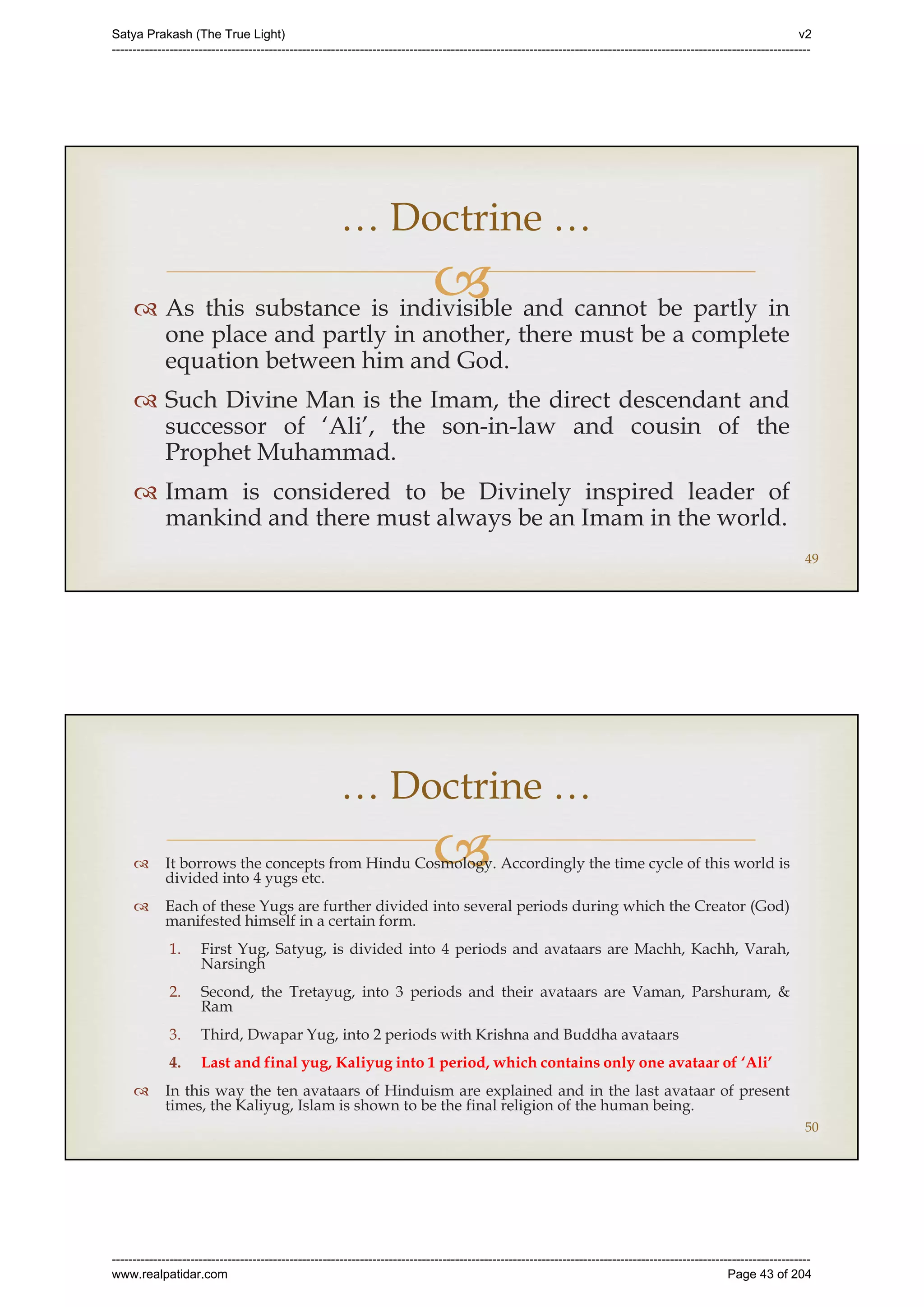 Series 40 -Satya Prakash - The True Light - History of Pirana Satpanth -in English