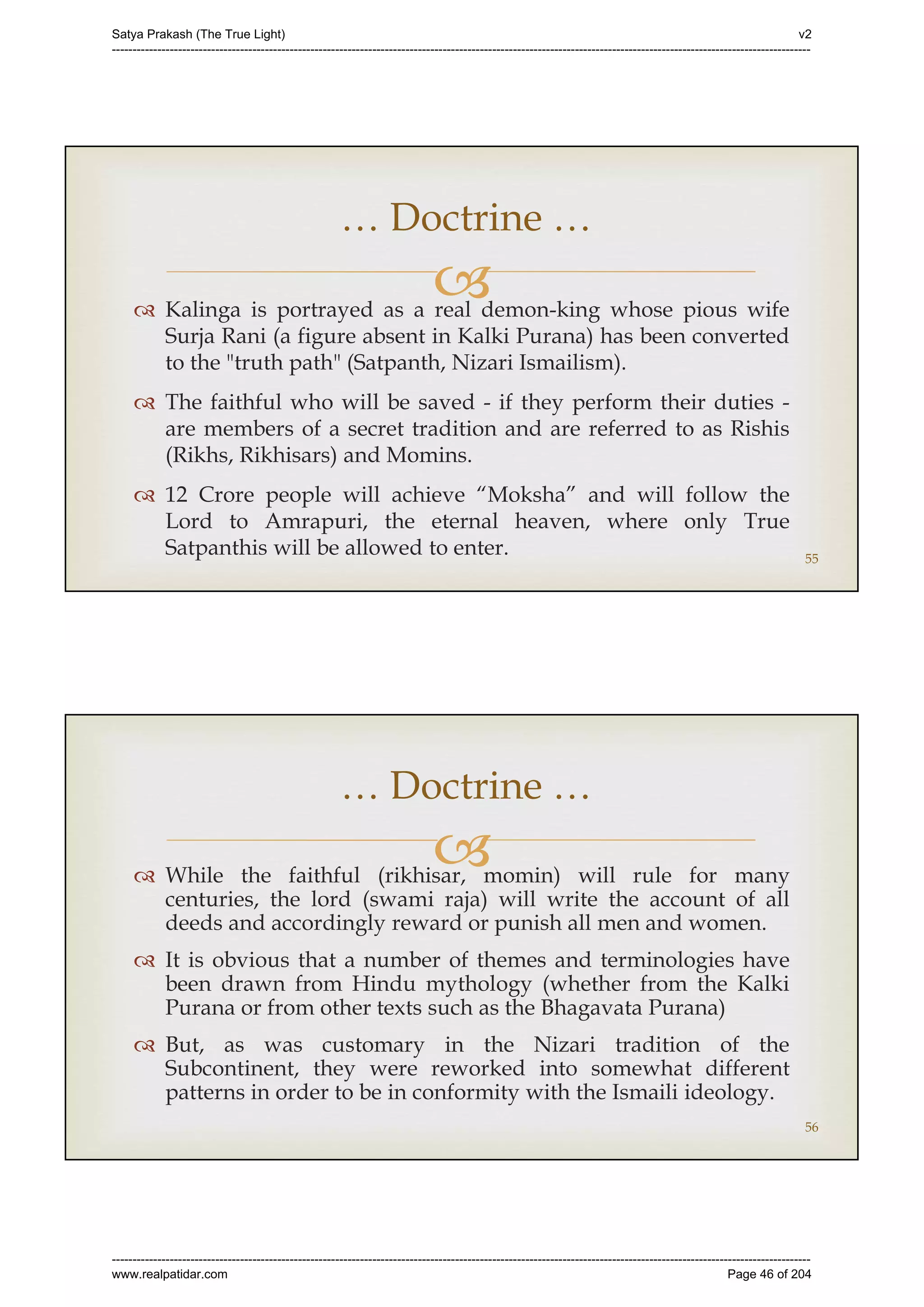 Series 40 -Satya Prakash - The True Light - History of Pirana Satpanth -in English