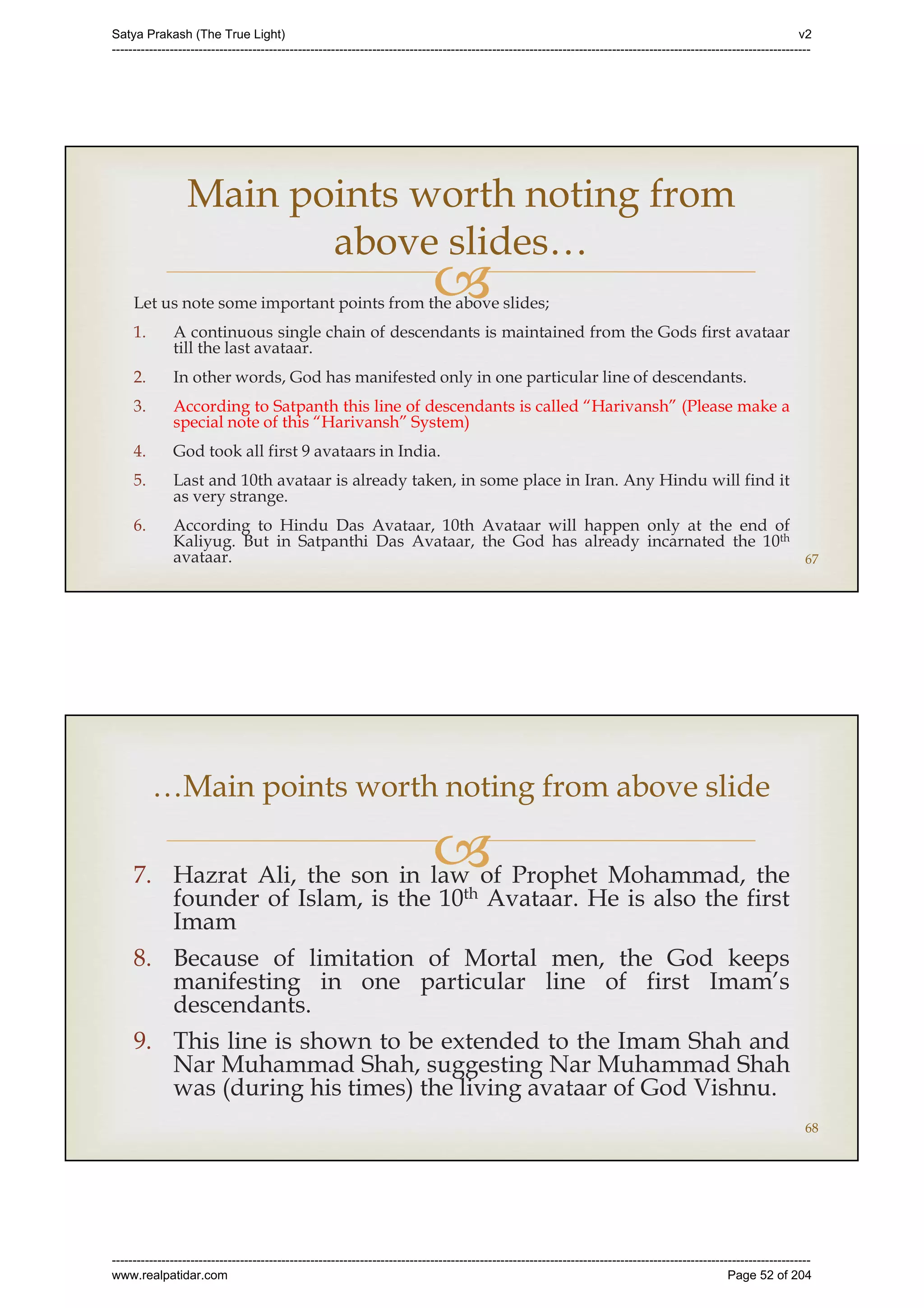 Series 40 -Satya Prakash - The True Light - History of Pirana Satpanth -in English