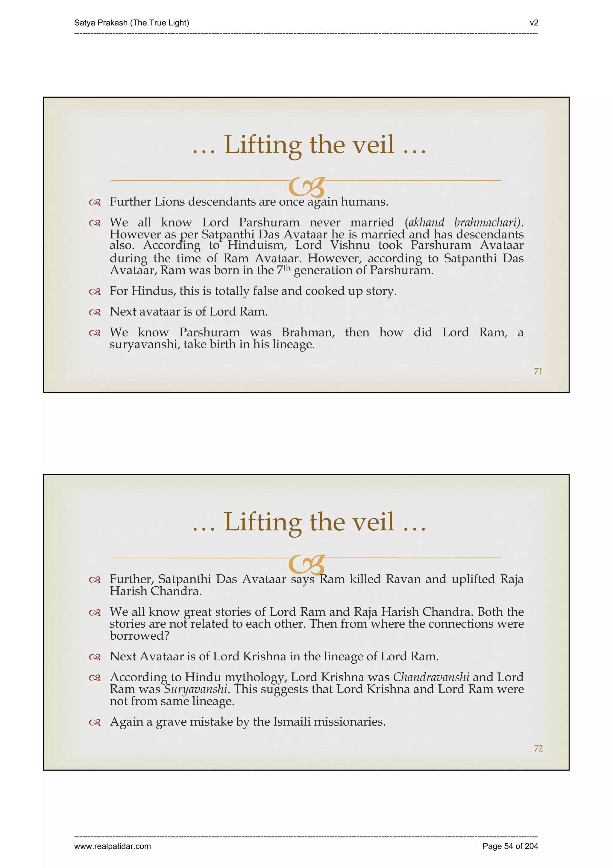 Series 40 -Satya Prakash - The True Light - History of Pirana Satpanth -in English