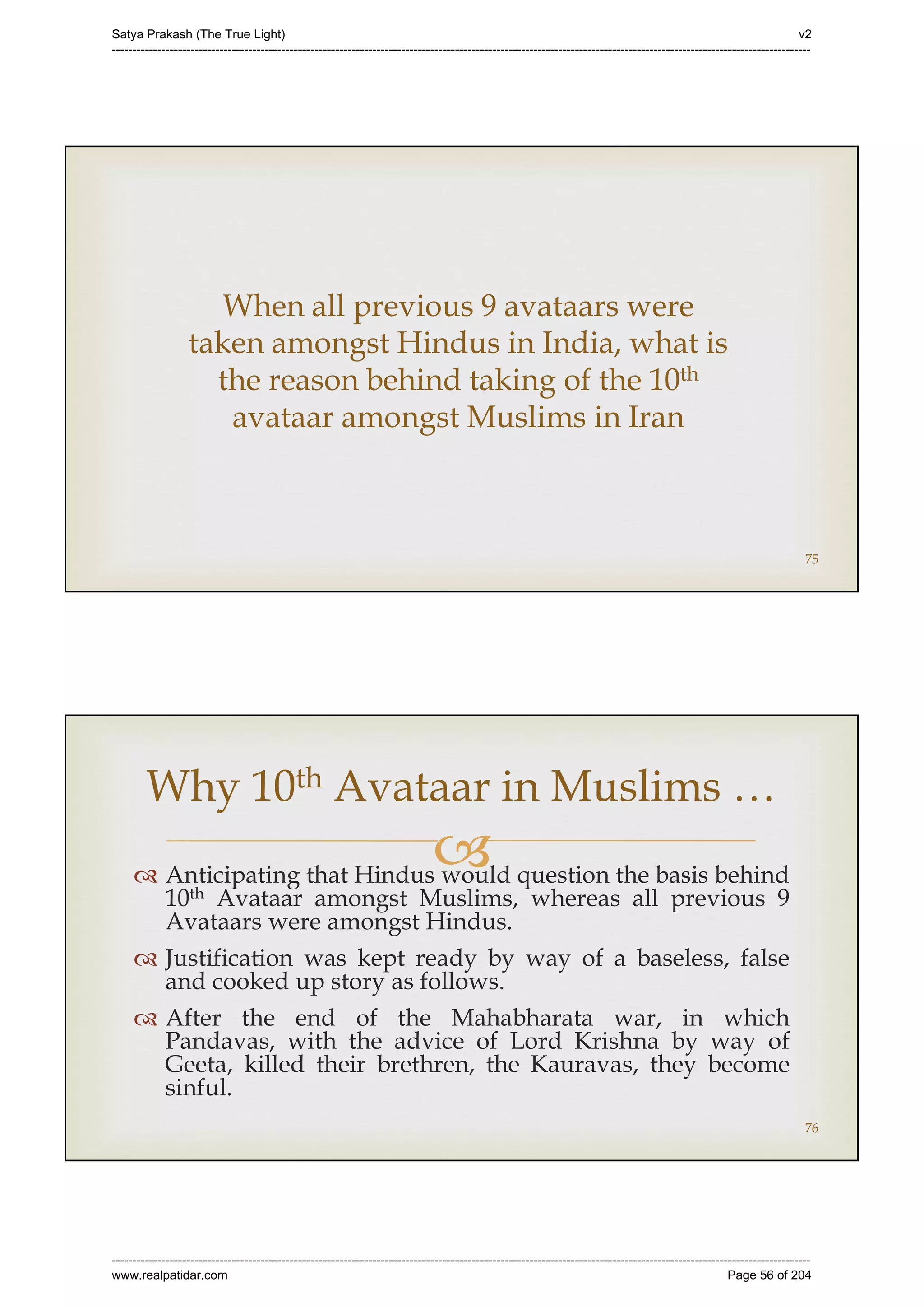 Series 40 -Satya Prakash - The True Light - History of Pirana Satpanth -in English