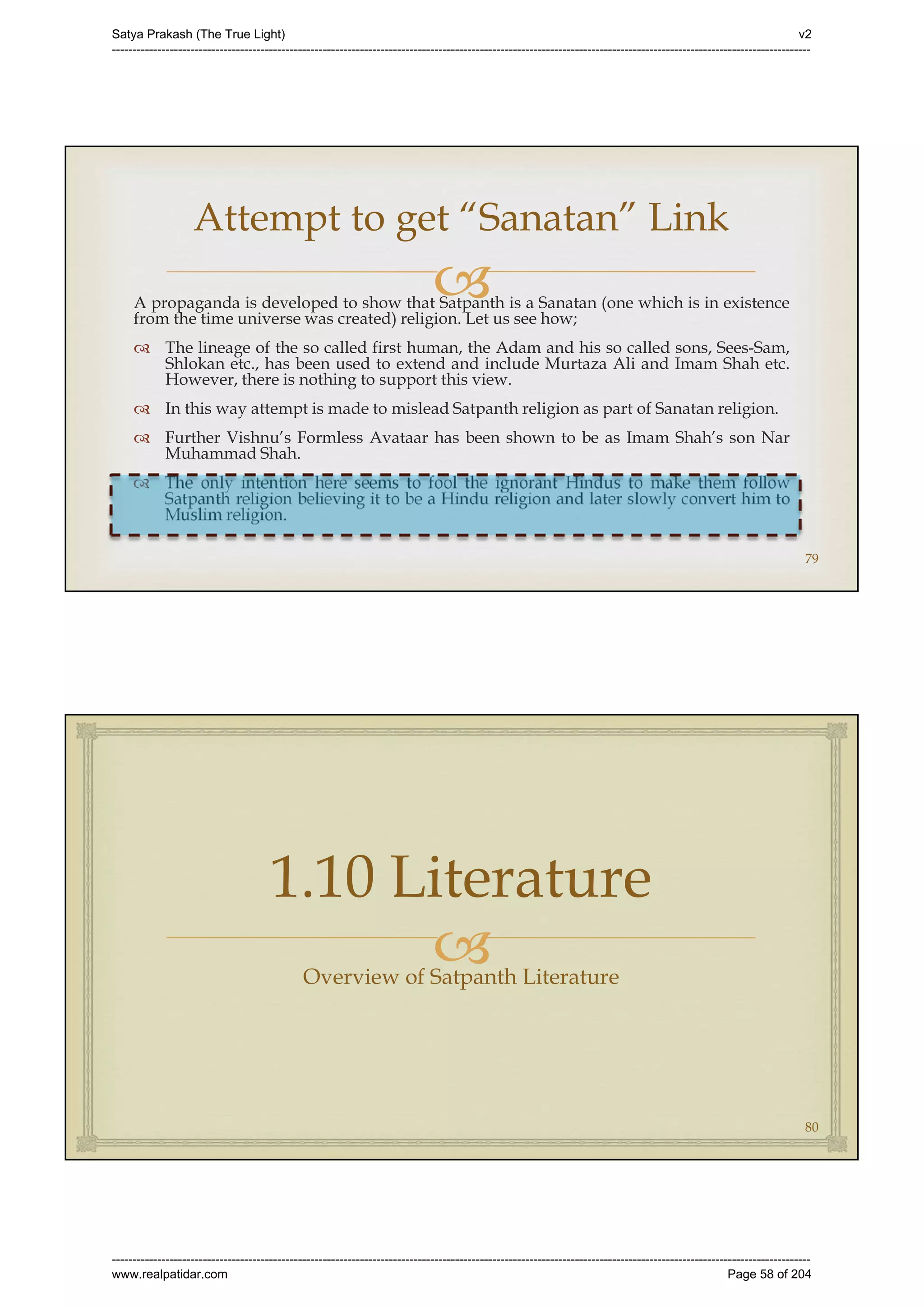 Series 40 -Satya Prakash - The True Light - History of Pirana Satpanth -in English