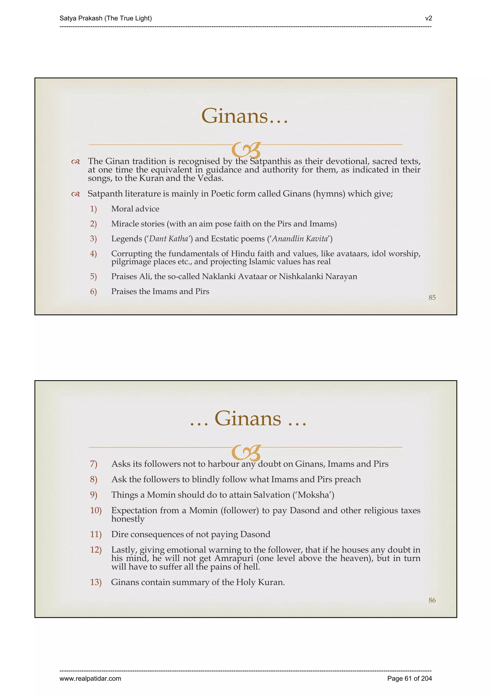 Series 40 -Satya Prakash - The True Light - History of Pirana Satpanth -in English