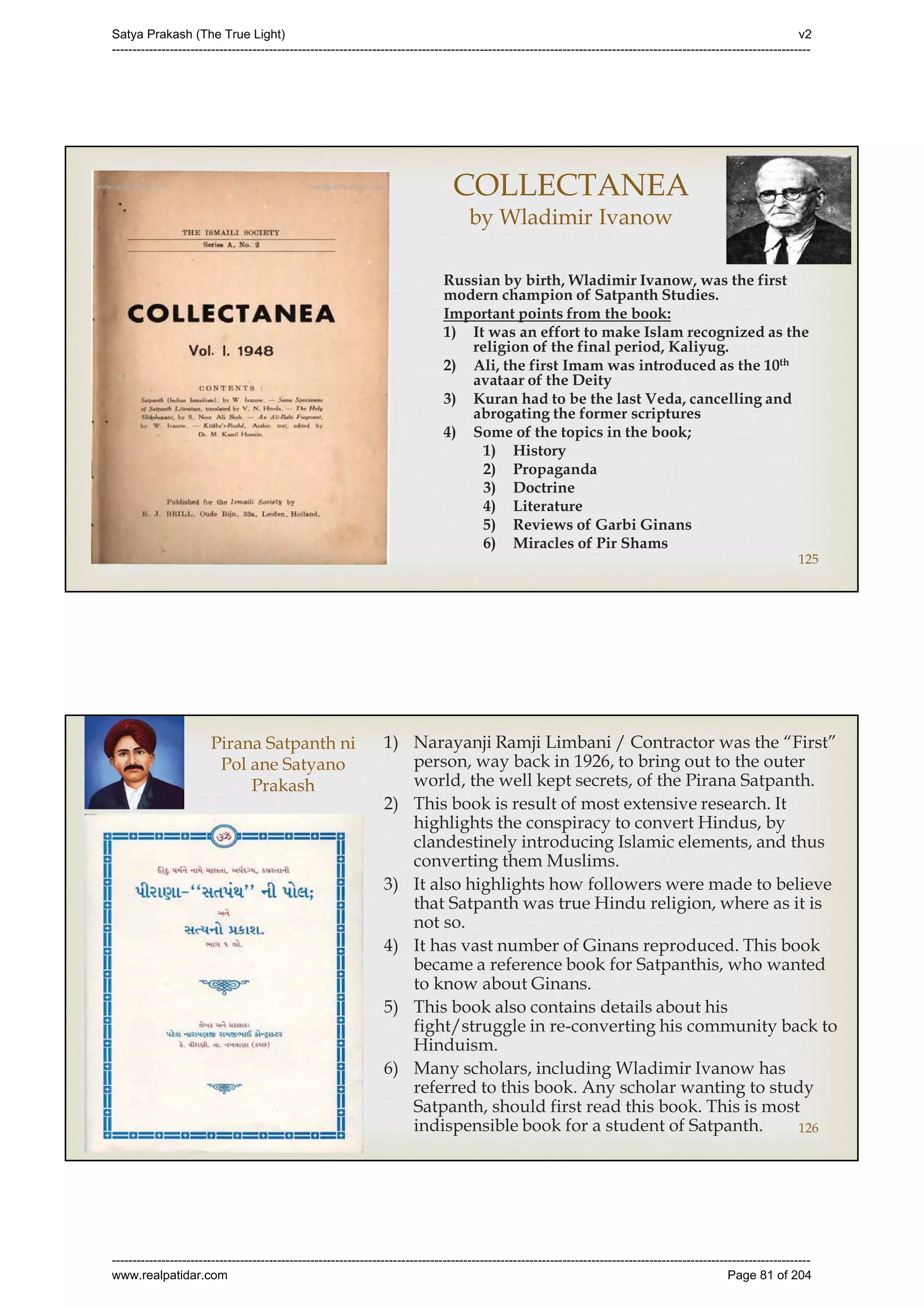 Series 40 -Satya Prakash - The True Light - History of Pirana Satpanth -in English