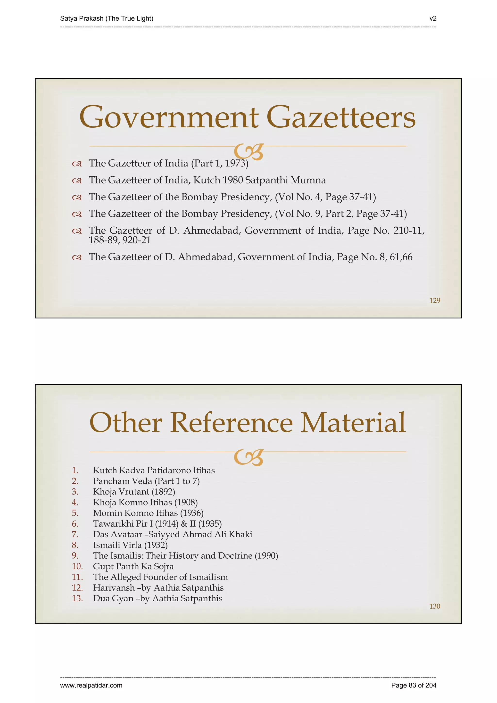 Series 40 -Satya Prakash - The True Light - History of Pirana Satpanth -in English