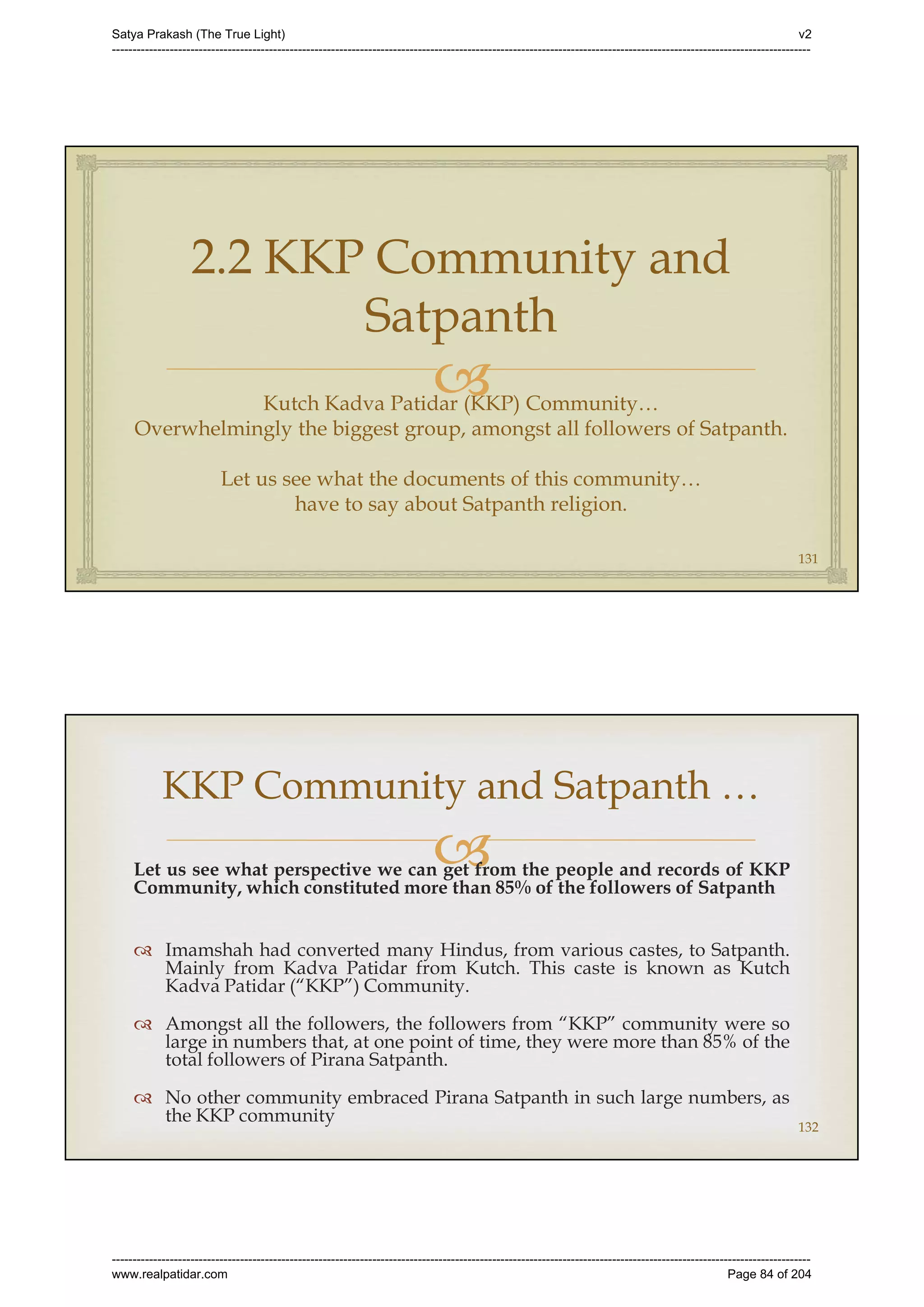 Series 40 -Satya Prakash - The True Light - History of Pirana Satpanth -in English