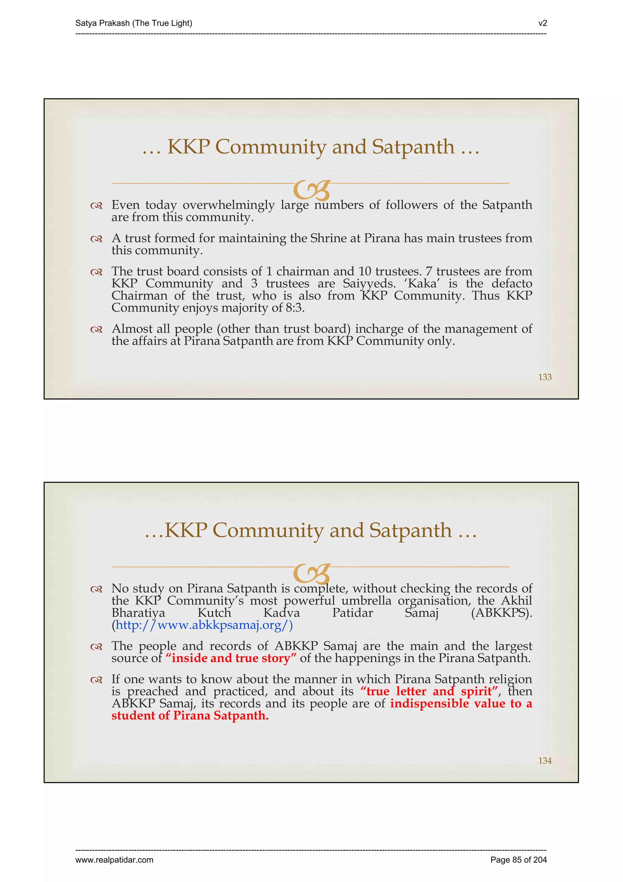 Series 40 -Satya Prakash - The True Light - History of Pirana Satpanth -in English