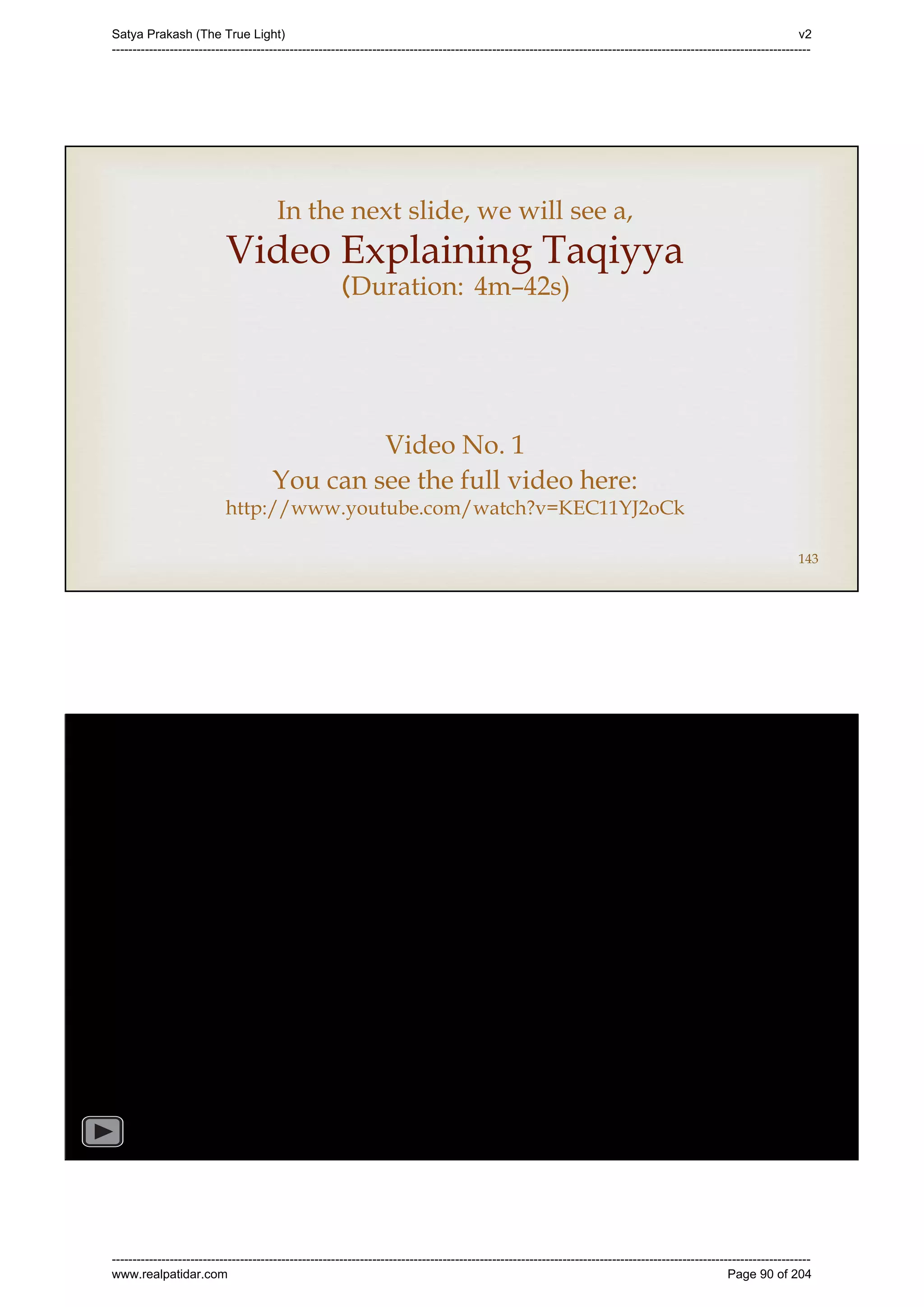 Series 40 -Satya Prakash - The True Light - History of Pirana Satpanth -in English