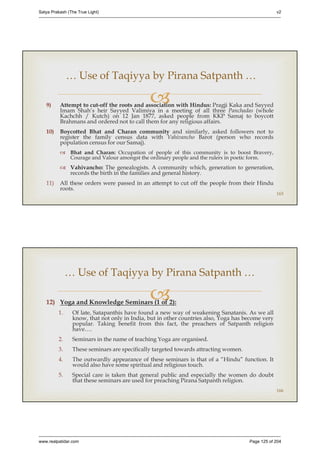 Series 40 -Satya Prakash - The True Light - History of Pirana Satpanth -in English