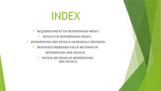 HIGHWAY CONSTRUCTION: BITUMENOUS MIX DESIGN | PPTX