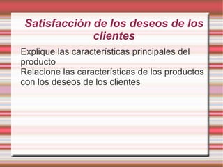 Explique los requisitos 