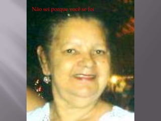 Não sei porque você se foi