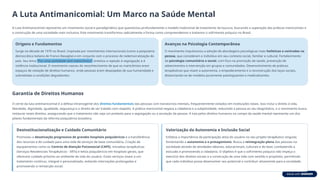 A Luta Antimanicomial: Um Marco na Saúde Mental
A Luta Antimanicomial representa um movimento social e paradigmático que questionou profundamente o modelo tradicional de tratamento da loucura, buscando a superação das práticas manicomiais e
a construção de uma sociedade mais inclusiva. Este movimento transformou radicalmente a forma como compreendemos e tratamos o sofrimento psíquico no Brasil.
Origens e Fundamentos
Surge na década de 1970 no Brasil, inspirada por movimentos internacionais (como a psiquiatria
democrática italiana de Franco Basaglia) e em conjunto com o processo de redemocratização do
país. Seu lema "Por uma sociedade sem manicômios" sintetiza a rejeição à segregação e à
violência institucional. O movimento nasceu do reconhecimento de que os manicômios eram
espaços de violação de direitos humanos, onde pessoas eram despojadas de sua humanidade e
submetidas a condições degradantes.
Avanços na Psicologia Contemporânea
O movimento impulsionou a adoção de abordagens psicológicas mais holísticas e centradas na
pessoa, que consideram o indivíduo em seu contexto social, familiar e cultural. Fortalecimento
da psicologia comunitária e social, com foco na promoção de saúde, prevenção de
adoecimentos e intervenção em grupos e comunidades. Desenvolvimento de práticas
terapêuticas que visam a autonomia, o empoderamento e a reconstrução dos laços sociais,
distanciando-se de modelos puramente patologizantes e medicalizantes.
Garantia de Direitos Humanos
O cerne da luta antimanicomial é a defesa intransigente dos direitos fundamentais das pessoas com transtornos mentais, frequentemente violados em instituições totais. Isso inclui o direito à vida,
liberdade, dignidade, igualdade, segurança e o direito de ser tratado com respeito. A prática manicomial negava a cidadania e a subjetividade, reduzindo a pessoa ao seu diagnóstico, e o movimento busca
restaurar esses direitos, assegurando que o tratamento não seja um pretexto para a segregação ou a anulação da pessoa. A luta pelos direitos humanos no campo da saúde mental representa um dos
pilares fundamentais da reforma psiquiátrica brasileira.
Desinstitucionalização e Cuidado Comunitário
Promoveu a desativação progressiva de grandes hospitais psiquiátricos e a transferência
dos recursos e do cuidado para uma rede de serviços de base comunitária. Criação de
equipamentos como os Centros de Atenção Psicossocial (CAPS), moradias terapêuticas
(Serviços Residenciais Terapêuticos - SRTs) e leitos psiquiátricos em hospitais gerais, que
oferecem cuidado próximo ao ambiente de vida do usuário. Esses serviços visam a um
tratamento contínuo, integral e personalizado, evitando internações prolongadas e
promovendo a reinserção social.
Valorização da Autonomia e Inclusão Social
Enfatiza a importância da participação ativa do usuário no seu projeto terapêutico singular,
fomentando a autonomia e o protagonismo. Busca a reintegração plena das pessoas na
sociedade através de atividades laborais, educacionais, culturais e de lazer, combatendo a
exclusão e promovendo a cidadania. O objetivo é que o sofrimento psíquico não impeça o
exercício dos direitos sociais e a construção de uma vida com sentido e propósito, permitindo
que cada indivíduo possa desenvolver seu potencial e contribuir ativamente para a sociedade.
 