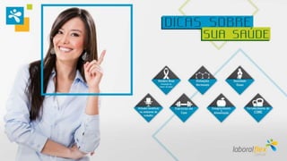 Saude da mulher - Laboral Flex