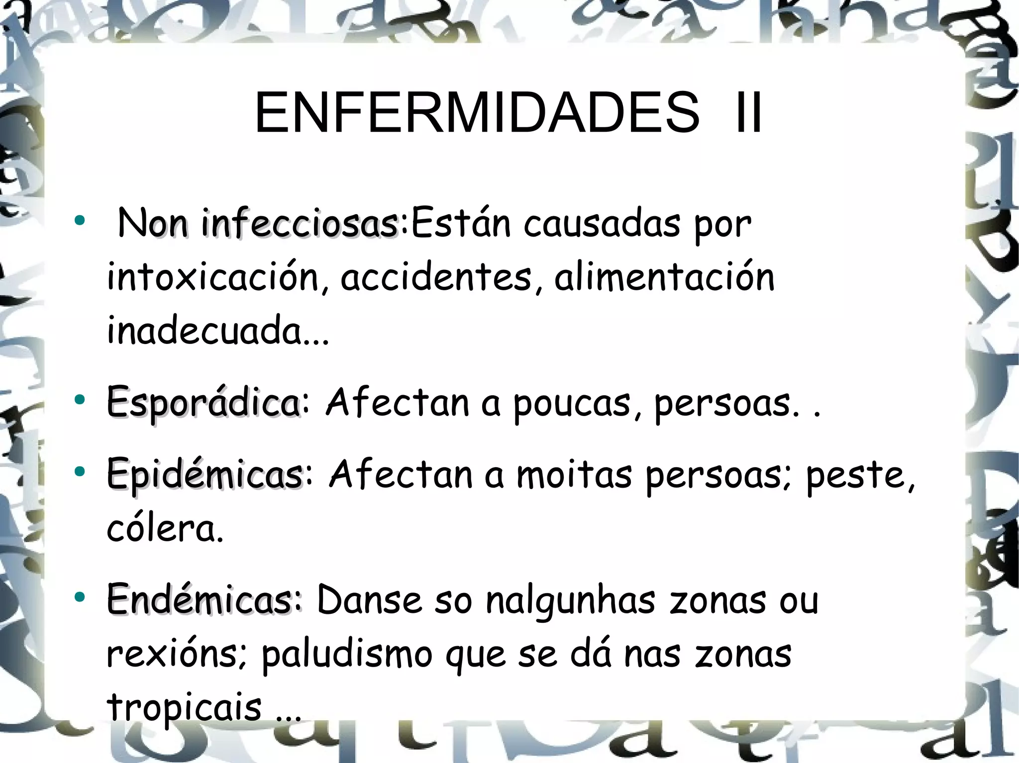 Saude e as enfermidades | ODP