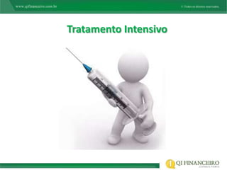 Tratamento Intensivo
 