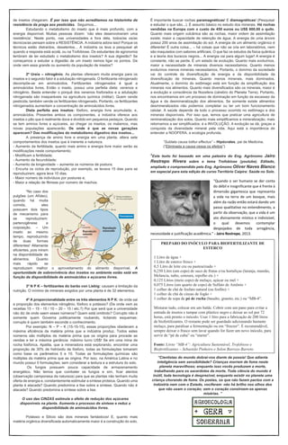 de insetos chegaram. É por isso que não acreditamos na historinha de
resistência da praga aos pesticidas. Seguimos...
Estudando o metabolismo do inseto que é mais profundo, com a
energia disponível. Muitas pessoas dizem: ‘não eles desenvolveram uma
resistência’. Neste ponto, nas universidades e fora dela, todos/as os/as
técnicos/as pensam sobre a RESISTÊNCIA. A indústria adora isso! Porque os
técnicos estão distraídos, desatentos... A indústria os leva a pesquisar ali
quando a resposta está acolá, ou na Trofobiose. Os estudantes de agronomia
lembram de ter estudado o metabolismo dos insetos? A sua digestão? Se
começamos a estudar a digestão de um inseto iremos ligar os pontos. De
onde vem essa grande ou aumento da população de insetos?
2º Ureia – nitrogênio. As plantas oferecem muita energia para os
insetos e o segundo fator é a adubação nitrogenada. O fertilizante nitrogenado
decompõe-se em aminoácidos. Fertilizantes nitrogenados é igual a
aminoácidos livres. Então o inseto, possui uma perfeita dieta: venenos e
nitrogênio. Basta entender o porquê dos venenos fosforados e a adubação
nitrogenada são inseparáveis na agricultura química (militar). Quem vende
pesticida, também vende os fertilizantes nitrogenado. Portanto, os fertilizantes
nitrogenados aumentam a concentração de aminoácidos livres.
Dieta perfeita aos insetos: fósforo, energia livre acumulada; e,
aminoácidos. Presentes ambos os componentes, a indústria oferece aos
insetos o pão que é realmente doce e dividido em pequenos pedaços. Quando
se tem aminos livres e açúcares, ao chegar os insetos, os matamos, mas
novas populações aparecerão. De onde é que as novas gerações
aparecem? Das modificações do metabolismo digestivo dos insetos...
A presença de amino livre e energia em uma planta, altera sete
comportamentos dos insetos que é inerente a natureza.
- Aumento da fertilidade, quanto mais amino e energia livre maior serão as
modificações neste comportamento;
- Modificam a fertilidade;
- Aumento da fecundidade;
- Aumento da longevidade – aumenta os números de postura;
- Encurta os ciclos de reprodução, por exemplo, se levava 15 dias para se
reproduzirem, agora leva 10 dias.
- Maior número de indivíduos por posturas e;
- Maior a relação de fêmeas por número de machos.
*No caso dos
pulgões (um Afídeo),
quando há muita
comida, eles
possuem dois tipos
de mecanismo para
se reproduzirem:
partenogênese e
oviposição. – Um
inseto ao mesmo
tempo, reproduzindo
de duas formas
diferentes! Altamente
eficientes, pois miram
na disponibilidade de
alimentos. Quanto
mais rápido se
reproduzem melhor o aproveitamento do alimento disponível. A
oportunidade de sobrevivência dos insetos no ambiente estão está em
função da disponibilidade de aminoácidos e açúcares livres.
3º N P K – fertilizantes do barão von Liebig: causam a limitação da
nutrição. O mínimo de minerais exigidos por uma planta é de 32 elementos.
4º A proporcionalidade entre os três elementos N P K: de onde sai
a proporção dos elementos nitrogênio, fósforo e potássio? (De onde vem as
receitas 15 – 15 - 15 / 10 – 20 – 15 / etc.?) Por que será que a universidade
não diz de onde saem esses números? Quem está omitindo? Corrupto não é
somente quem Governa politicamente roubando, licitando esquemas;
corrupto é quem também esconde o conhecimento.
Por exemplo: N – P – K (15-15-15), essas proporções obedecem a
máxima eficiência da matéria prima que a indústria produz. Todos estes
números são múltiplos da matéria prima que os origina para procede as
vendas e ter a máxima ganância: máximo lucro US$! Se em uma mina de
rocha fosfórica, Apatita, que a mineradora está explorando, encontrar uma
proporção de 30% de hidróxido de fósforo, todas as formulações tomaram
como base os parâmetros 5 e 10. Todas as formulações químicas são
múltiplas da matéria prima que as origina. Por isso, na América Latina e no
mundo possuí 5 formulações; sem considerar a textura e a estrutura do solo.
Os fungos possuem pouca capacidade de armazenamento
energético. Não temos que combater os fungos e sim, ficar atentos
(observação camponesa da natureza) para que as plantas não tenham muita
oferta de energia e, constantemente estimular a síntese proteica. Quando uma
planta é atacada? Quando predomina a lise sobre a síntese. Quando não é
atacada? Quando predomina a síntese sobre a lise.
O uso das CINZAS estimula o efeito de redução dos açúcares
disponíveis na planta. Aumenta o processo de síntese e reduz a
disponibilidade de aminoácidos livres.
Potássio e Silício são dois minerais fantásticos! E, quanto mais
matéria orgânica diversificada automaticamente maior é a construção do solo.
É importante buscar rochas paramagnéticas! E diamagnéticas! (Pesquisar
e estudar o que são...). É assunto básico no estudo dos minerais. Há rochas
vendidas na Europa com o custo de 450 euros ou US$ 600,00 o quilo.
Quanto mais origem vulcânica são as rochas, maior ordem de assimilação
existe; maior a capacidade de retenção de água. A energia de uma árvore
possui 200 anos de assimilação do sol. A energia de um alimento orgânico é
diferente! É outra coisa... – há coisas que não se cria em laboratórios, nem
são maquiados com sabores artificiais. O que faz os estudos da física quântica
e a teoria dos buracos negros... A energia vai para algum lugar! A energia é
constante, não se perde. É um estado de evolução. Quanto mais evoluímos,
maior a necessidade de minerais diversos necessitamos. Quanto menos
evoluímos menos minerais necessitamos. Portanto, o domínio da sociedade
vai do controle da diversificação de energia e da disponibilidade da
diversificação de minerais. Quanto menos minerais, mais dominados.
Atualmente, o domínio do estômago está em função da simplificação dos
minerais nos alimentos. Quanto mais diversificados são os minerais, maior é
a evolução e consciência da Noosfera (cérebro do Planeta Terra). Portanto,
nos encontramos em um processo de dominação em função da escassez da
água e da desmineralização dos alimentos. Se somente existe alimentos
desmineralizados não podemos completar ou ter um bom funcionamento
celular. A saúde depende de todo o processo ocorrido no estômago e dos
minerais disponíveis. Por isso que, temos que praticar uma agricultura de
remineralização dos solos. Quanto mais simplificamos a mineralização, mais
retornamos a ser simplificados: é a INVOLUÇÃO. A evolução se dá, graças a
conquista da diversidade mineral pela vida. Aqui está a importância de
entender a NOOFERA, a ecologia profunda.
“Sublata causa tolitur effectus” – Hipócrates, pai de Medicina.
(“Eliminada a causa cessa os efeitos”)
1Este texto foi baseado em uma palestra do Eng. Agrônomo Jairo
Restrepo Rivera sobre o tema Trofobiose (youtube). Editado,
ampliado e compreendido pelo Eng. Agrônomo Oliver Naves Blanco
em especial para esta edição do curso Território Caipira: Saúde no Solo.
"Quando o ser humano se der conta
do débil e insignificante que é frente à
dimensão gigantesca que representa
a vida na terra de um bosque, mais
além da razão então estará dando um
passo qualitativo no entendimento, a
partir da observação, que a vida é um
ato divinamente místico e indivisível,
o qual devemos contemplar
despojados de toda arrogância,
necessidade e justificação acadêmica." - Jairo Restrepo, 2013.
“Cientistas do mundo dobrai-vos diante da poesia! Que adianta
inteligência sem sensibilidade? Crianças morrem de fome neste
planeta maravilhoso; enquanto isso vocês produzem a morte,
trabalhando para os sacerdotes da morte. Toda ciência do mundo é
inútil, toda tecnologia é desprezível, enquanto existir no planeta uma
criança chorando de fome. Os poetas, os que não fazem pactos com a
indústria nem com o Estado, vociferam: não há brilho nos olhos dos
que não usam o coração; sem o coração constroem-se apenas
misérias. ”
PREPARO DO INÓCULO PARA BIOFERTILIZANTE DE
ESTERCO
1 Litro de água +
1 Litro de esterco fresco +
0,5 Litro de leite cru ou pasteurizado +
0,250 Litro (um copo) de suco de frutas e/ou hortaliças (laranja, mamão,
Melancia, nabo, cenoura, repolho etc.) +
0,125 Litros (meio copo) de melaço, açúcar ou mel +
0,075 Litros (um quarto de copo) de Sulfato de Amônio +
1 colher de chá de fosfato natural (ou fosfito) +
1 colher de chá de cinzas de fogão +
1 colher de sopa de pó de rocha (basalto, granito, etc.) ou “MB-4”.
Misturar tudo, colocar em um balde. Cobrir com um pano para evitar a
entrada de insetos e tampar com plástico negro e deixar ao sol por 72
horas, está pronto o inóculo. Usar 1 litro para a fabricação de 200 litros
de biofertilizantes. O restante pode ser guardado adicionando bastante
melaço, para paralisar a fermentação ou em “freezer”. É recomendável,
sempre deixar o frasco sem lavar quando for fazer um novo inóculo, para
servir de “pé de cuba” ou “starter”.
Fonte: Livro “MB-4”: Agricultura Sustentável, Trofobiose e
Biofertilizantes – Sebastião Pinheiro e Solon Barrozo Barreto
 