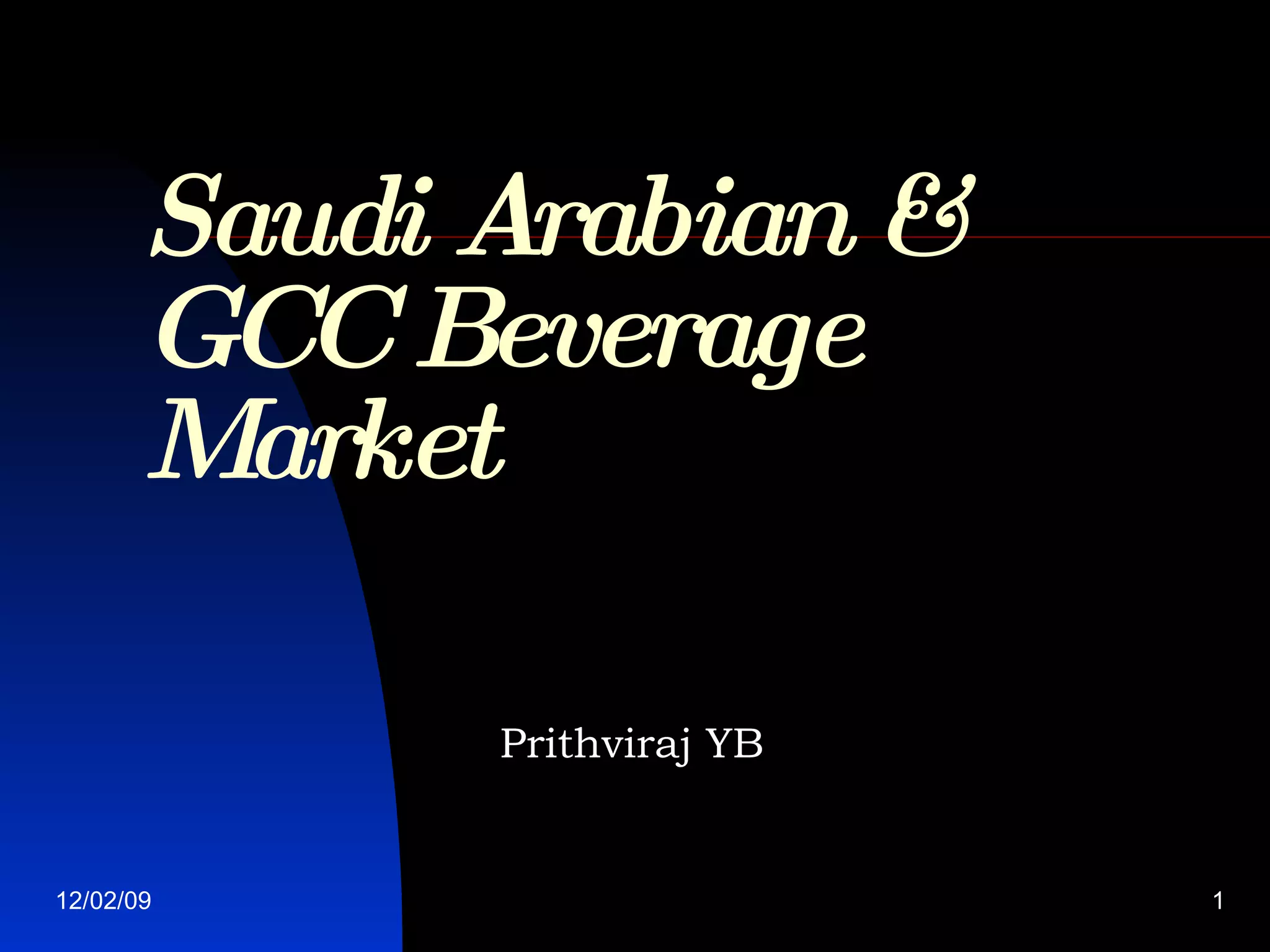 Saudi Arabian Beverage Market PPT