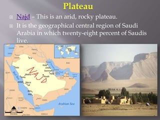 Saudi arabia physiographic features final | PPTX