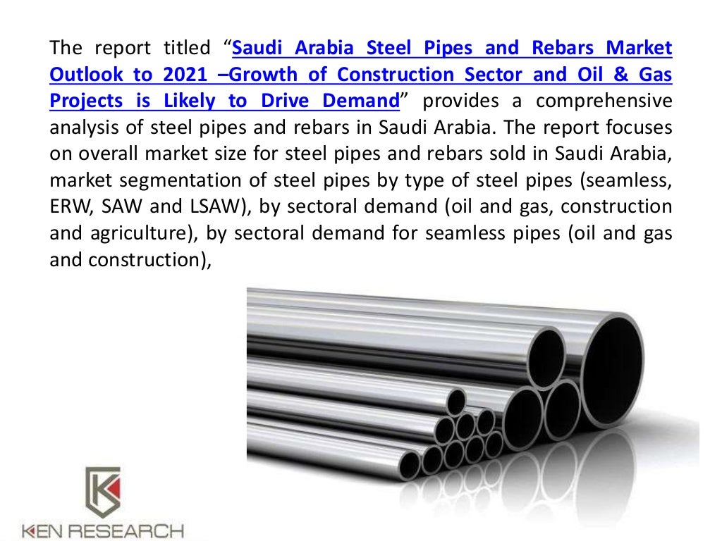 Saudi Arabia Steel Pipe Manufacturers, Imports Steel Rebars Saudi Arabia, Lsaw Pipe Market Size