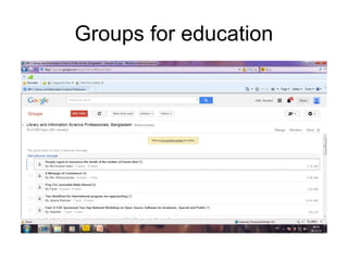 Groups for education

 