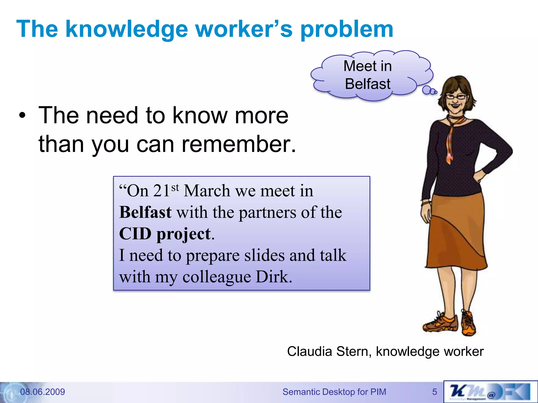 The Gnowsis Semantic Desktopapproach to Personal InformationManagement - Dissertation defence talk