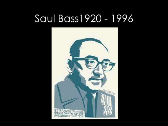 Saul Bass PPT saul-bass-ppt
