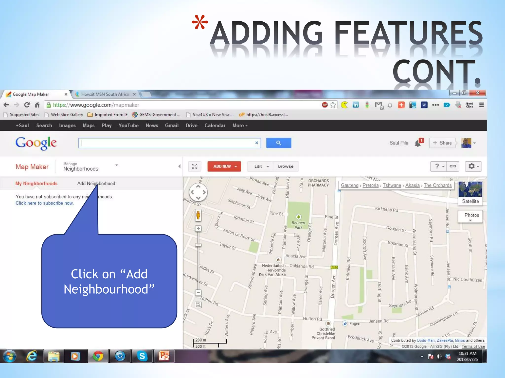 *
Click on “Add
Neighbourhood”