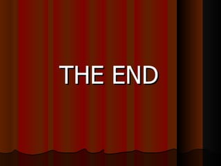 THE END  