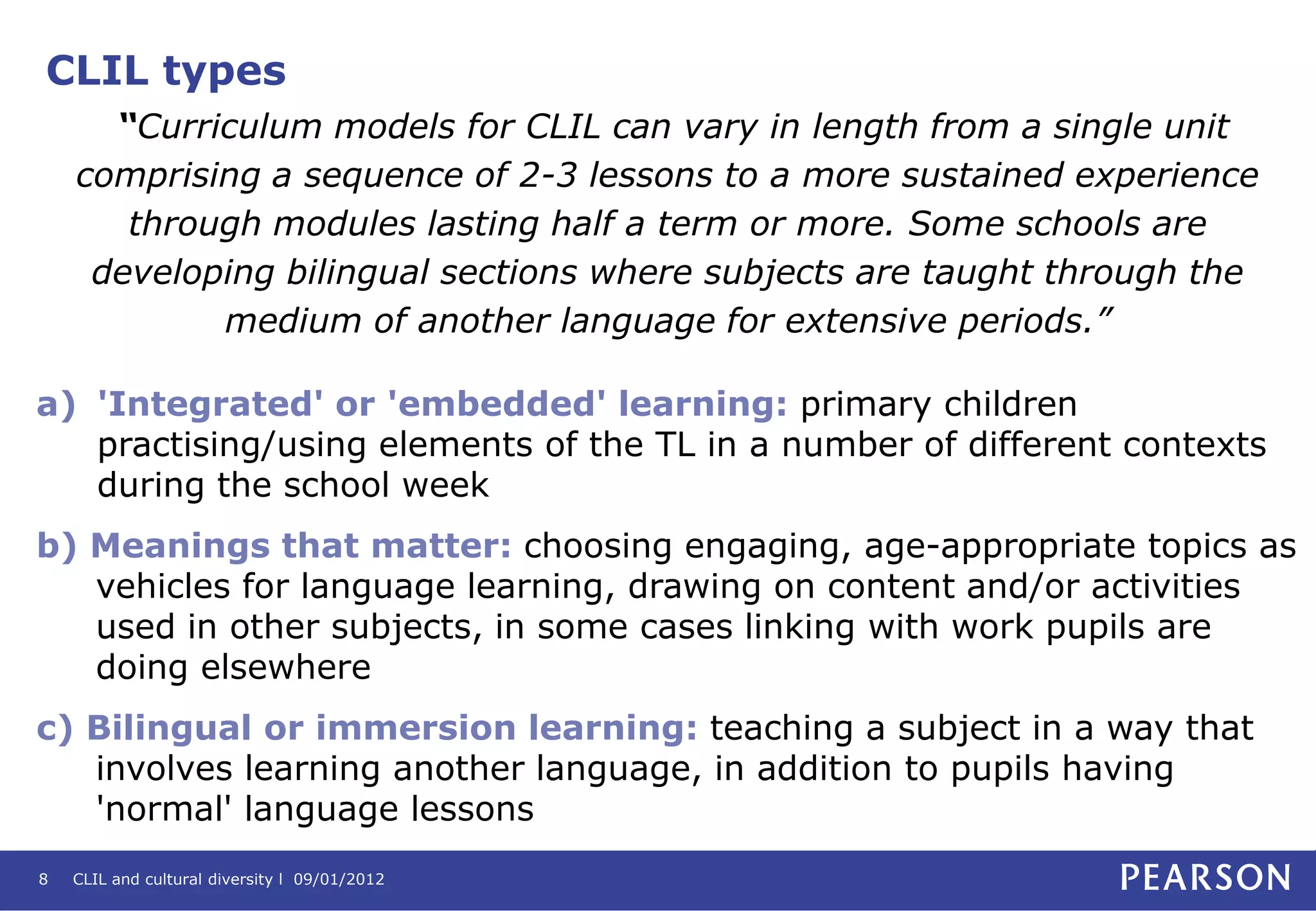 Sequential Learning Clil CLIL and Cultural Diversity: a winning combination | PPTX
