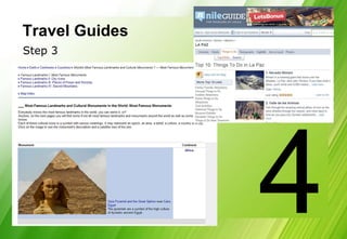 Travel Guides
Step 3
 
