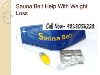 Sauna Belt Help With Weight
Loss
 