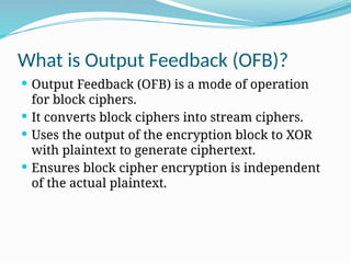 saurabh Bhosale_Output Feedback (OFB).pptx