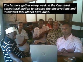 Sauti ya wakulima: using mobile phones to make the voices of rural farmers in Tanzania heard.