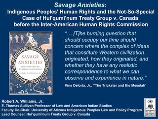 Savage Anxieties: Global Justice, First Nations' Land Claims, and 