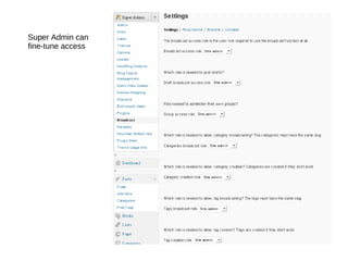 Super Admin can fine-tune access 