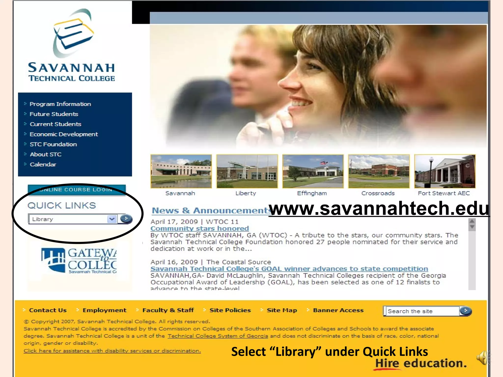 Select “Library” under Quick Links
www.savannahtech.edu
 