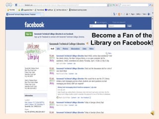 Become a Fan of the
Library on Facebook!
 
