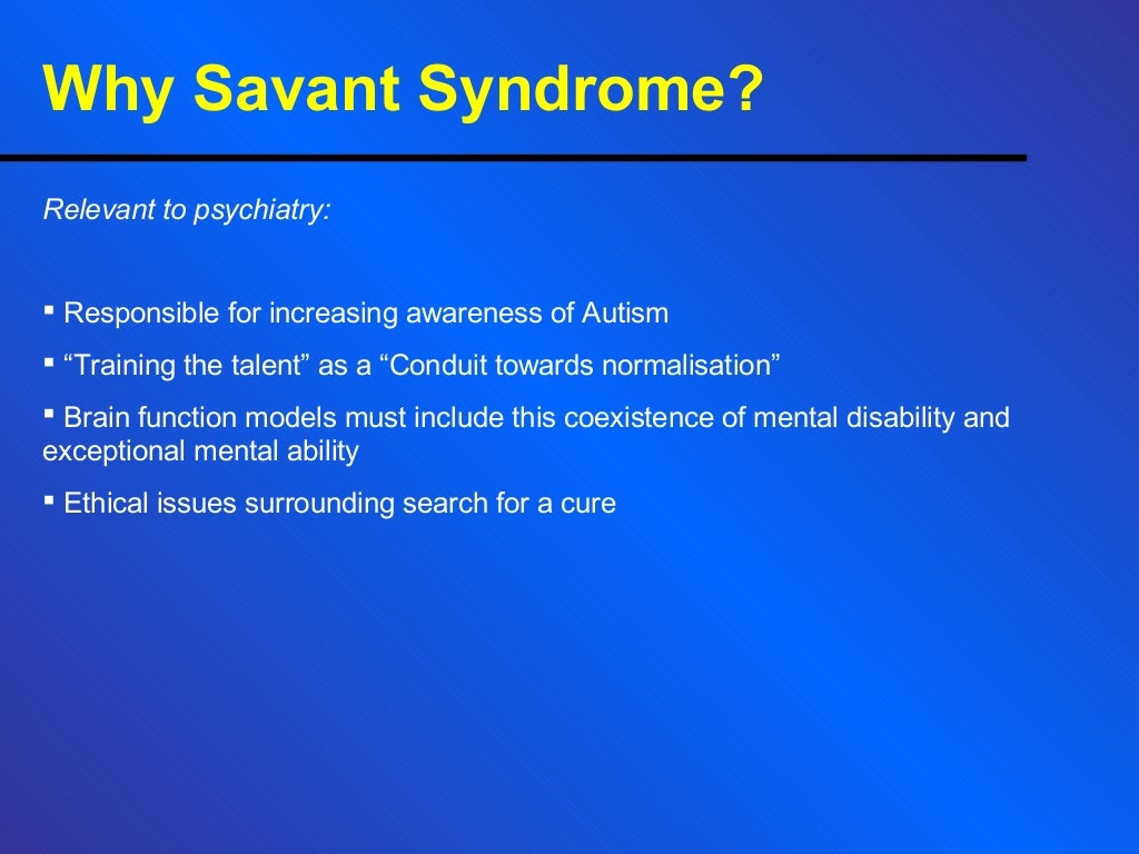Savant Syndrome