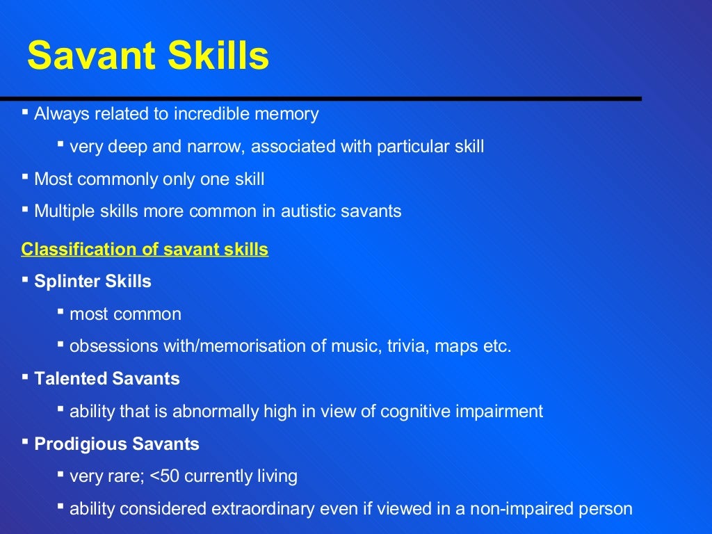 Savant Syndrome
