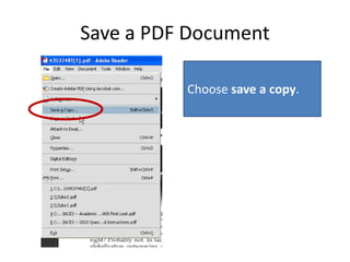 Save a PDF Document
Choose save a copy.
 