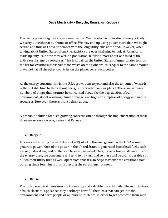 Save Electricity Recycle, Reuse, or Reduce?