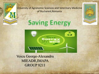 University of Agronomic Sciences and Veterinary Medicine
of Bucharest,Romania
Voicu George-Alexandru
MIEADR,IMAPA
GROUP 8211
 