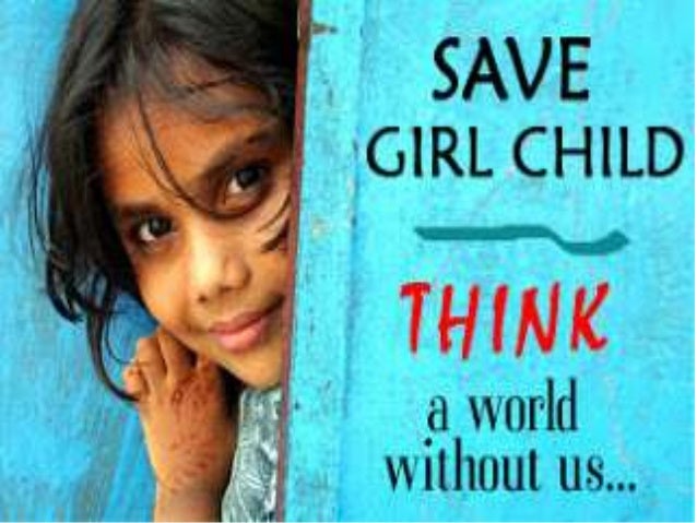 Save the girl child essay