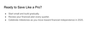 Save Like a Pro in 2025 - Smart Investment Tips | PDF