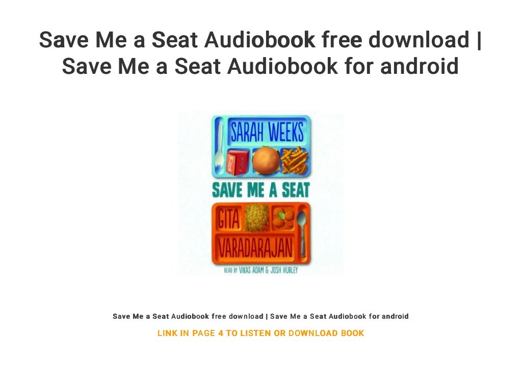 Save Me A Seat Audiobook Free Download Save Me A Seat Audiobook For 