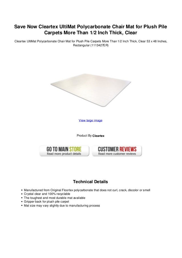 save now cleartex ulti mat polycarbonate chair mat for plush pile car